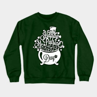 Happy saint Patrick’s day Crewneck Sweatshirt